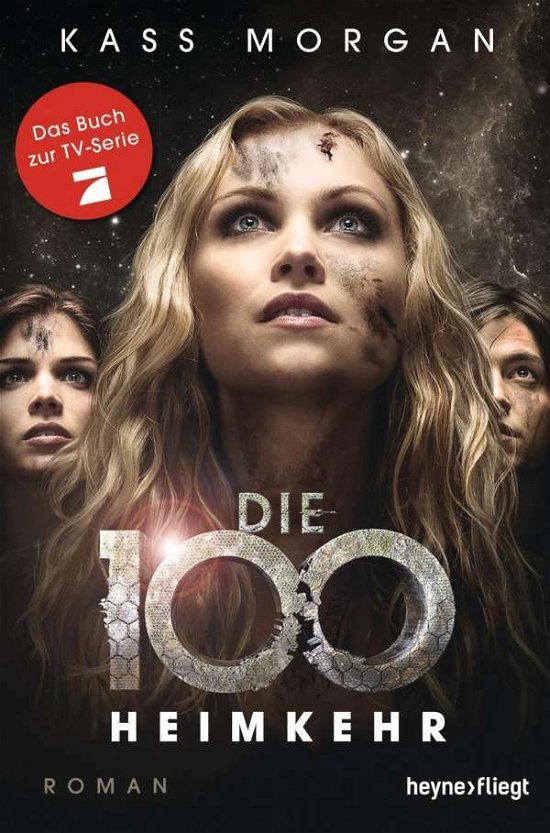Cover for Kass Morgan · Die 100 - Heimkehr (Taschenbuch) (2016)