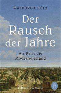 Der Rausch der Jahre - Hülk - Livros -  - 9783455010718 - 