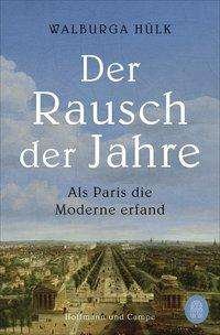Cover for Hülk · Der Rausch der Jahre (Bok)