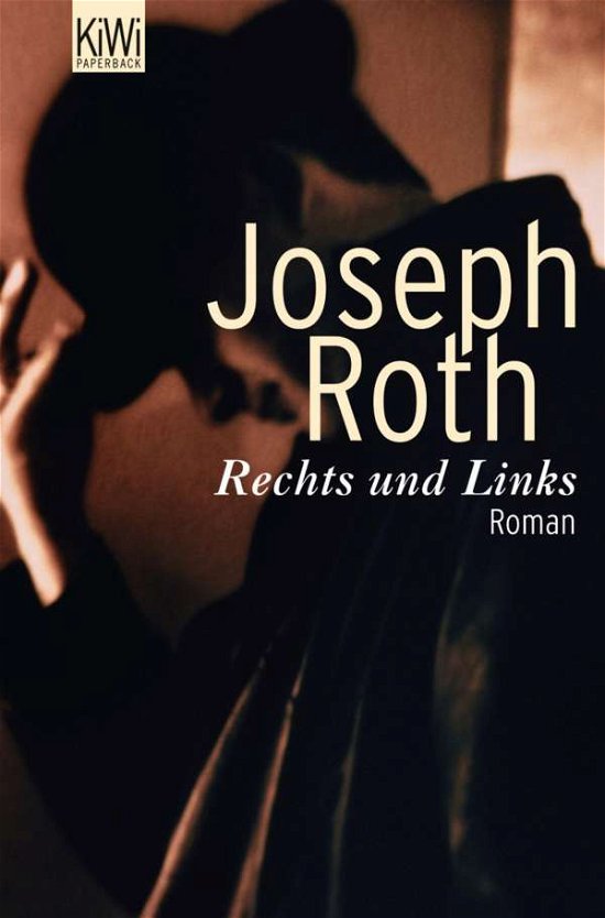 Cover for Joseph Roth · KiWi.936 Roth.Rechts und Links (Bok)