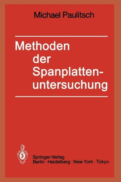 Cover for M. Paulitschm · Wa Rendorf Methoden Der Span Platten Untersuch (Paperback Book) [German edition] (1986)