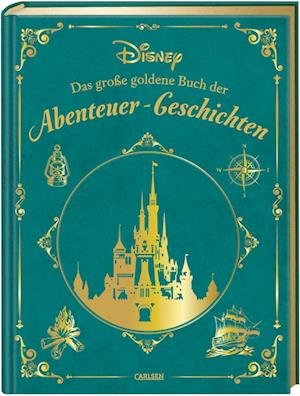 Cover for Walt Disney · Disney: Das große goldene Buch der Abenteuer-Geschichten (Buch) (2022)