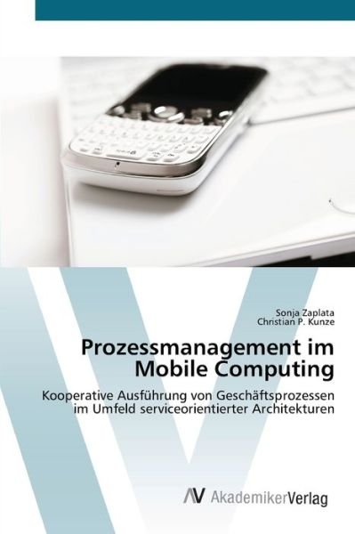 Cover for Zaplata · Prozessmanagement im Mobile Com (Bok) (2012)