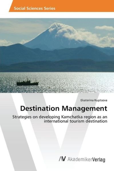 Cover for Kuptsova · Destination Management (Book) (2016)