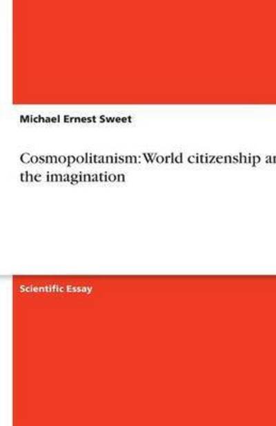 Cover for Sweet · Cosmopolitanism: World citizenshi (Bog) (2008)