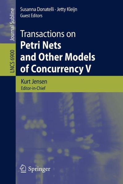 Cover for Kurt Jensen · Transactions on Petri Nets and Other Models of Concurrency V - Lecture Notes in Computer Science / Transactions on Petri Nets and Other Models of Concurrency (Paperback Bog) (2012)