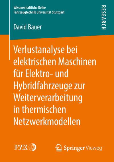 Verlustanalyse bei elektrischen M - Bauer - Books -  - 9783658242718 - October 30, 2018