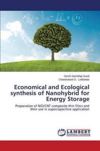 Cover for Gund Girish Sambhaji · Economical and Ecological Synthesis of Nanohybrid for Energy Storage (Pocketbok) (2015)