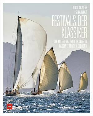 Cover for Nico Krauss · Festivals Der Klassiker (Book) (2024)