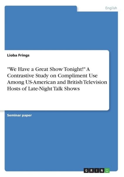Cover for Frings · &quot;We Have a Great Show Tonight!&quot; (Book)