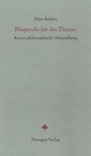 Cover for Alain Badiou · Rhapsodie für das Theater (Paperback Book) (2015)