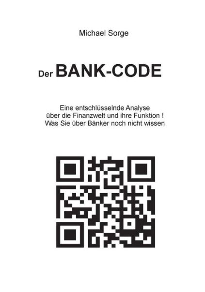 Cover for Michael Sorge · Der Bank Code (Paperback Book) [German edition] (2013)