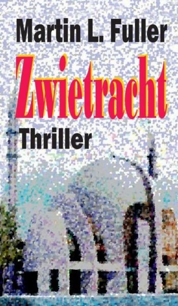 Cover for Fuller · Zwietracht (Bok) (2017)