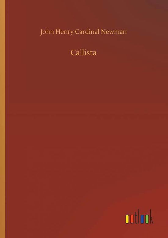 Cover for Newman · Callista (Bok) (2018)