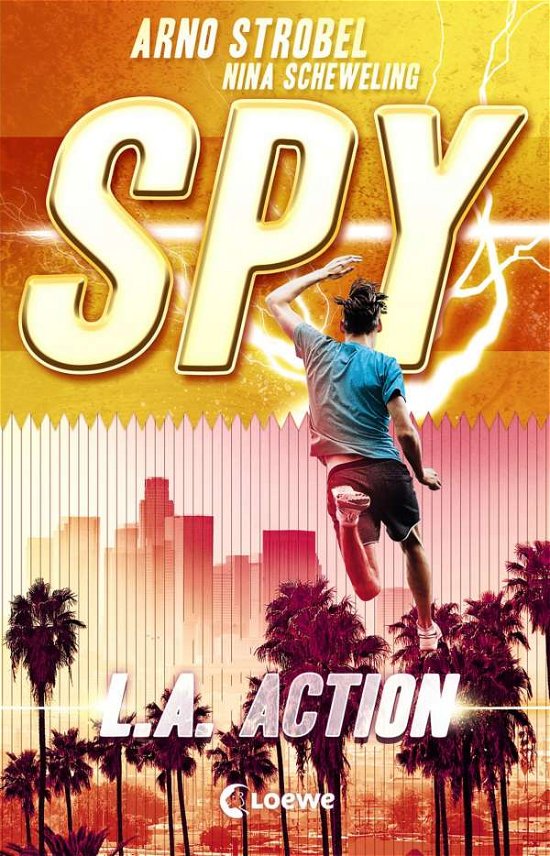 Cover for Strobel · SPY - L.A. Action (Book)