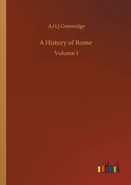 Cover for A H J Greenidge · A History of Rome: Volume 1 (Paperback Book) (2020)