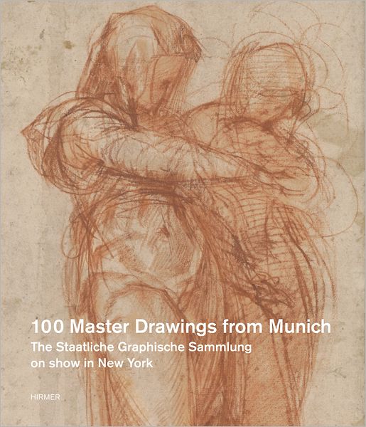 Cover for Michael Semff · Durer to De Kooning: 100 Master Drawings from Munich (Hardcover Book) (2013)