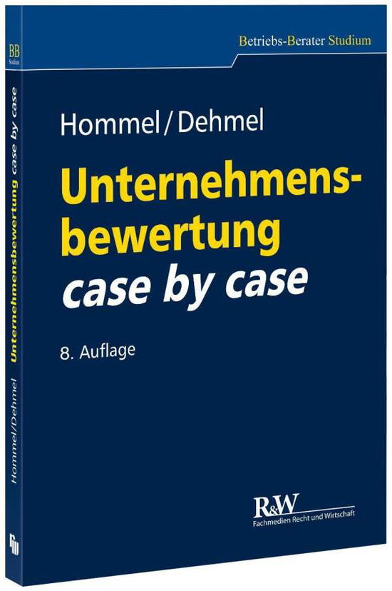 Cover for Hommel · Unternehmensbewertung case by ca (Buch)