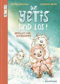 Cover for Stefan Gemmel · VORLESEN! Die Yetis sind los! Verflixt und zugeschneit (Band 1) (Hardcover Book) (2021)