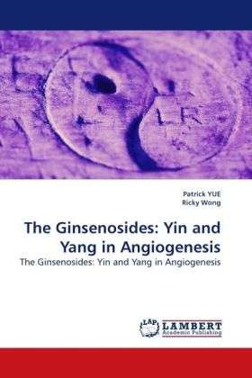 Cover for Yue · The Ginsenosides: Yin and Yang in A (Book)