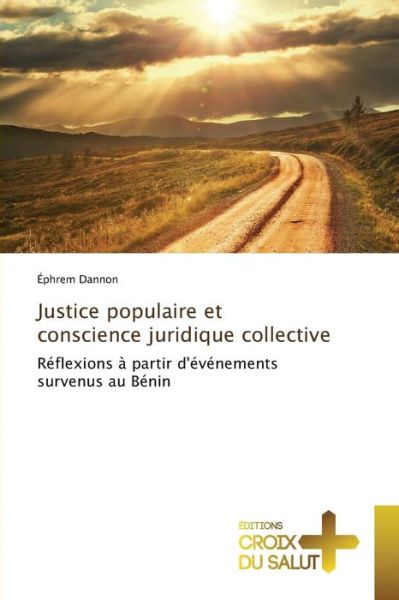 Cover for Dannon Ephrem · Justice Populaire et Conscience Juridique Collective (Paperback Bog) (2018)