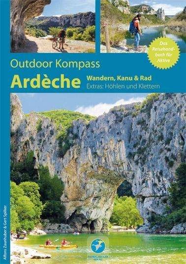 Cover for Zaunhuber · Outdoor Kompass Ardèche - Kan (Book)