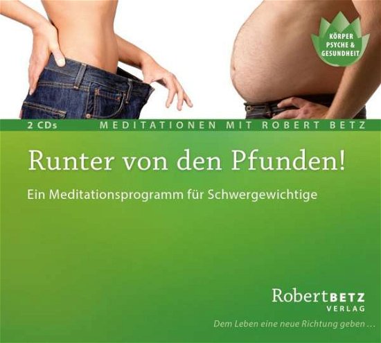 Cover for R.T. Betz · Betz, Robert: Runter von den Pfunden (2 CDs) (CD) (2016)