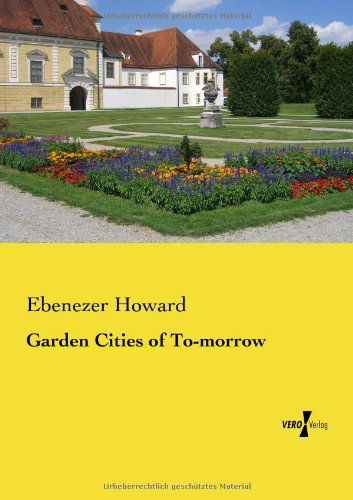 Cover for Ebenezer Howard · Garden Cities of To-morrow (Paperback Book) (2019)