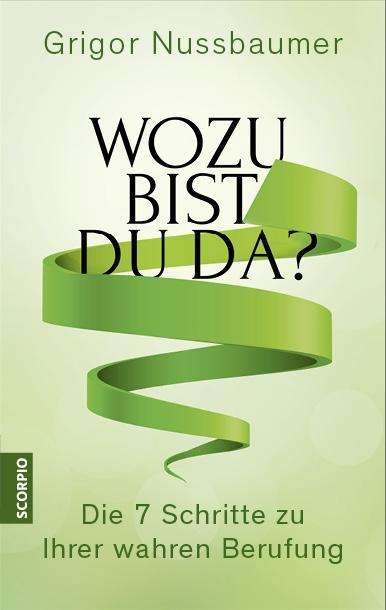 Cover for Nussbaumer · Wozu bist du da? (Book)