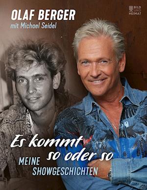 Es kommt so oder so -  - Books - Bild und Heimat Verlag - 9783959583718 - December 15, 2023