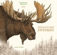Cover for Blackcrane · Der Elch der Ewenken (Book)