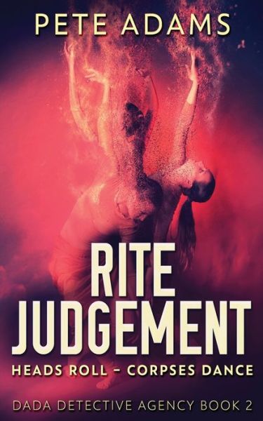 Cover for Pete Adams · Rite Judgement (Paperback Book) (2021)