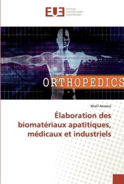 Cover for Azzaoui · Élaboration des biomatériaux ap (Book) (2019)