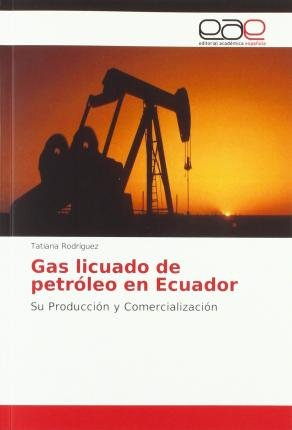Cover for Rodríguez · Gas licuado de petróleo en Ec (Buch)