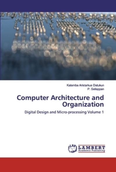 Cover for Datukun · Computer Architecture and Organ (Book) (2020)