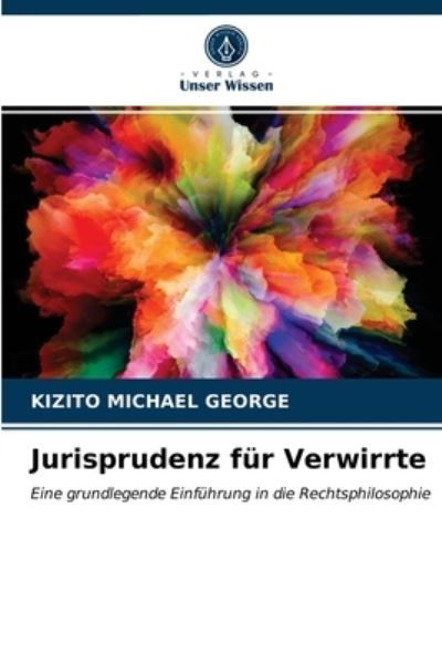 Cover for Kizito Michael George · Jurisprudenz fur Verwirrte (Taschenbuch) (2021)