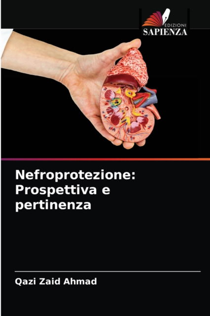 Nefroprotezione: Prospettiva e pe - Ahmad - Inne -  - 9786203151718 - 24 grudnia 2020