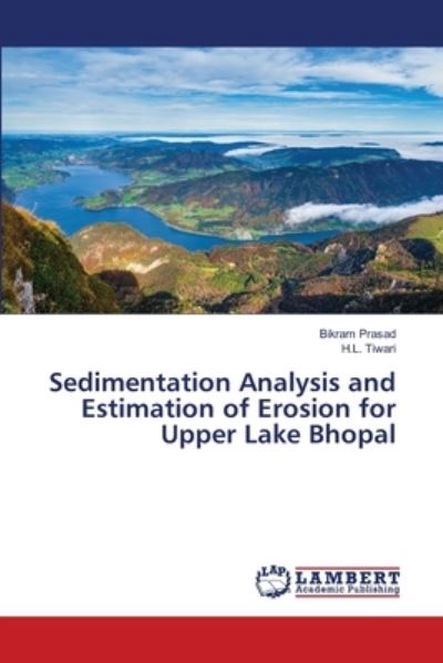 Sedimentation Analysis and Estim - Prasad - Muu -  - 9786203193718 - keskiviikko 13. tammikuuta 2021