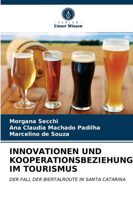 Cover for Morgana Secchi · Innovationen Und Kooperationsbeziehungen Im Tourismus (Taschenbuch) (2021)