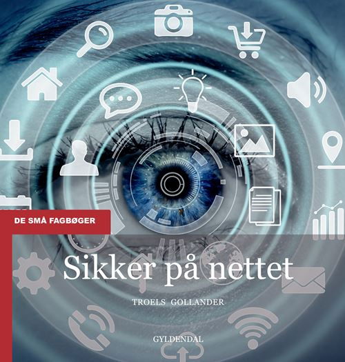 Cover for Troels Gollander · De små fagbøger: Sikker på nettet (Sewn Spine Book) [1.º edición] (2021)