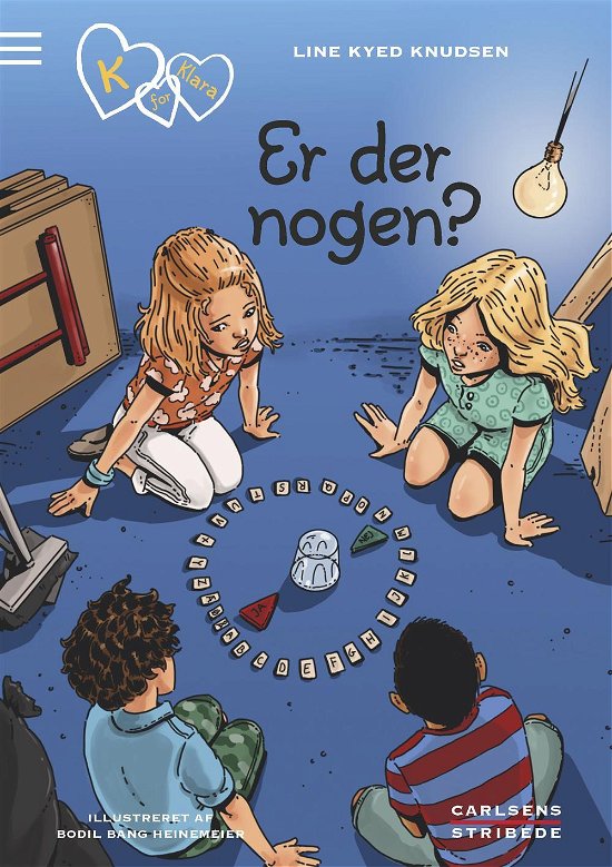 Cover for Line Kyed Knudsen · K for Klara 13: er Der Nogen? (Bound Book) (2016)