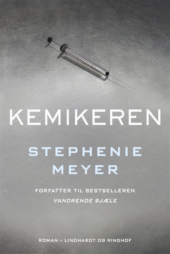 Cover for Stephenie Meyer · Kemikeren (Bound Book) [1th edição] (2016)