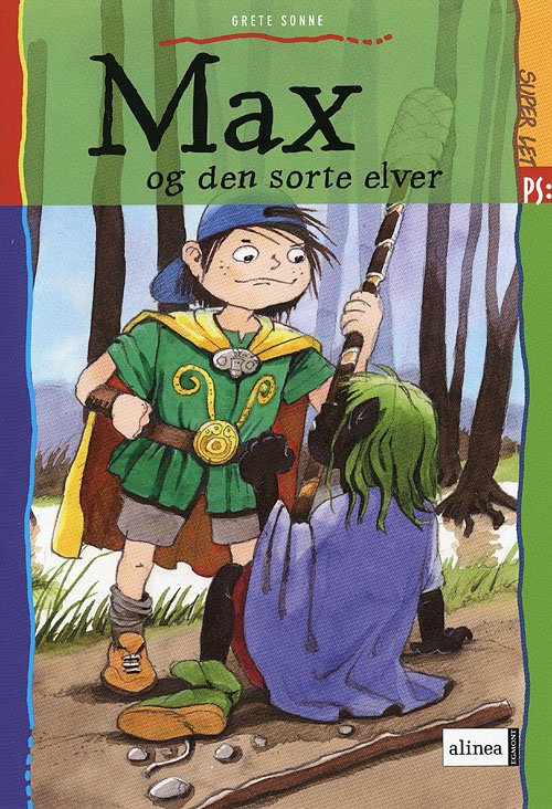 Cover for Grete Sonne · Super let ps.: Max og den sorte elver (Sewn Spine Book) [1st edition] (2007)