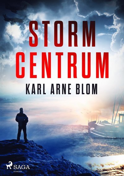 Cover for Karl Arne Blom · Stormcentrum (MP3-CD) (2019)
