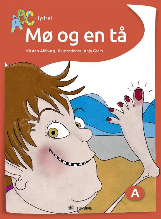 Cover for Kirsten Ahlburg · ABC Lydret: Mø og en tå (Hardcover bog) [1. udgave] (2017)