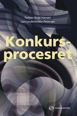 Cover for Lars Lindencrone Petersen; Torben Kuld Hansen · Konkursprocesret (Sewn Spine Book) [1st edition] (2009)