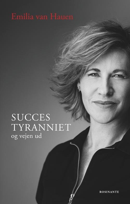 Cover for Emilia van Hauen · Succestyranniet (Taschenbuch) [1. Ausgabe] (2017)