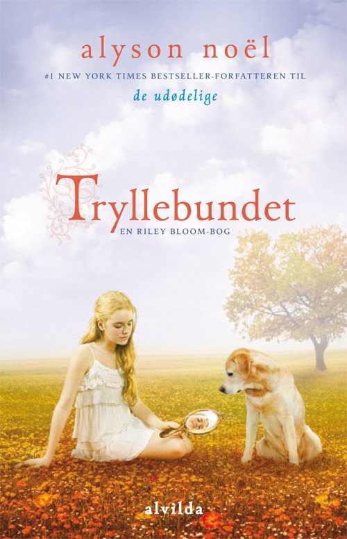 Cover for Alyson Noël · Riley Bloom: Riley Bloom 4: Tryllebundet (Gebundesens Buch) [1. Ausgabe] [Indbundet] (2012)