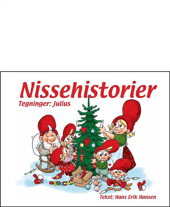 Nissehistorier - Hans Erik Hansen - Livros - Kahrius - 9788771531718 - 11 de novembro de 2016