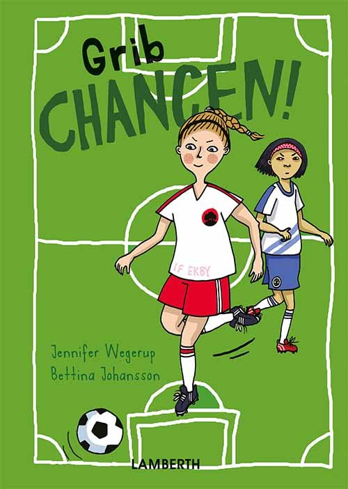 Cover for Jennifer Wegerup · Grib chancen! (Bound Book) [1st edition] (2018)